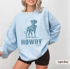 Howdy Great Dane Cowboy Sweatshirt, Great Dane Sweatshirt, Great Dane mom, Great Dane gift, Great Dane, Great Dane Shirt, Great Dane Gifts