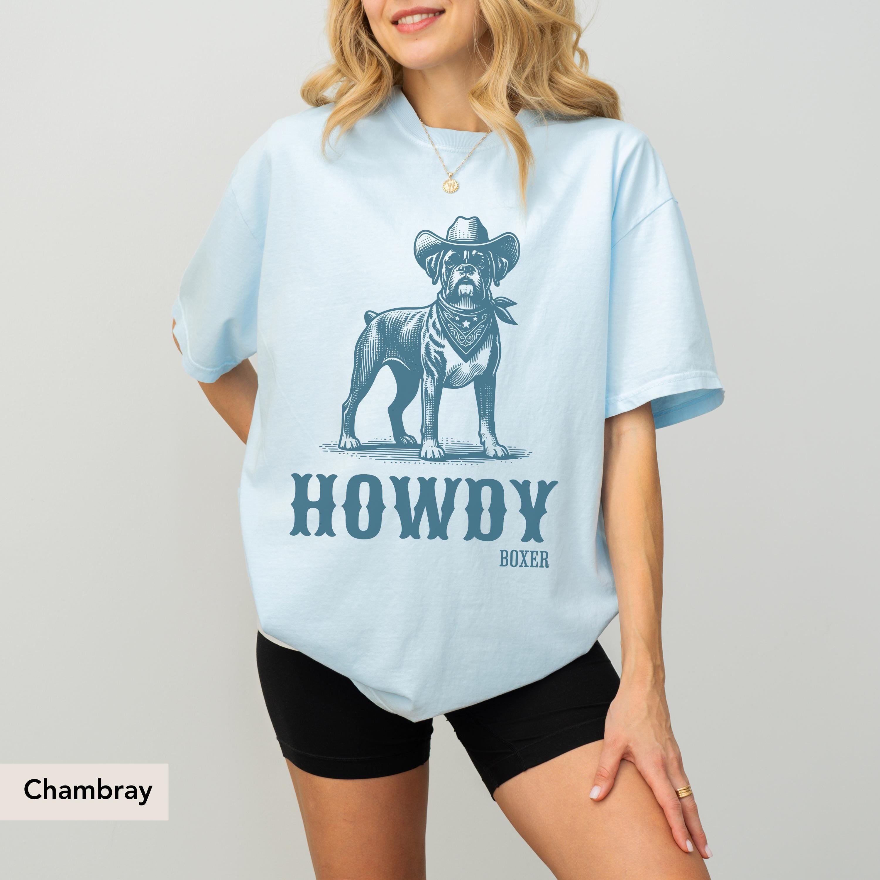 Howdy boxer dog Cowboy Shirt, boxer dog shirt, Boxer, boxer dog gifts, boxer dog mom, boxer dog gift, Dog Western Shirt