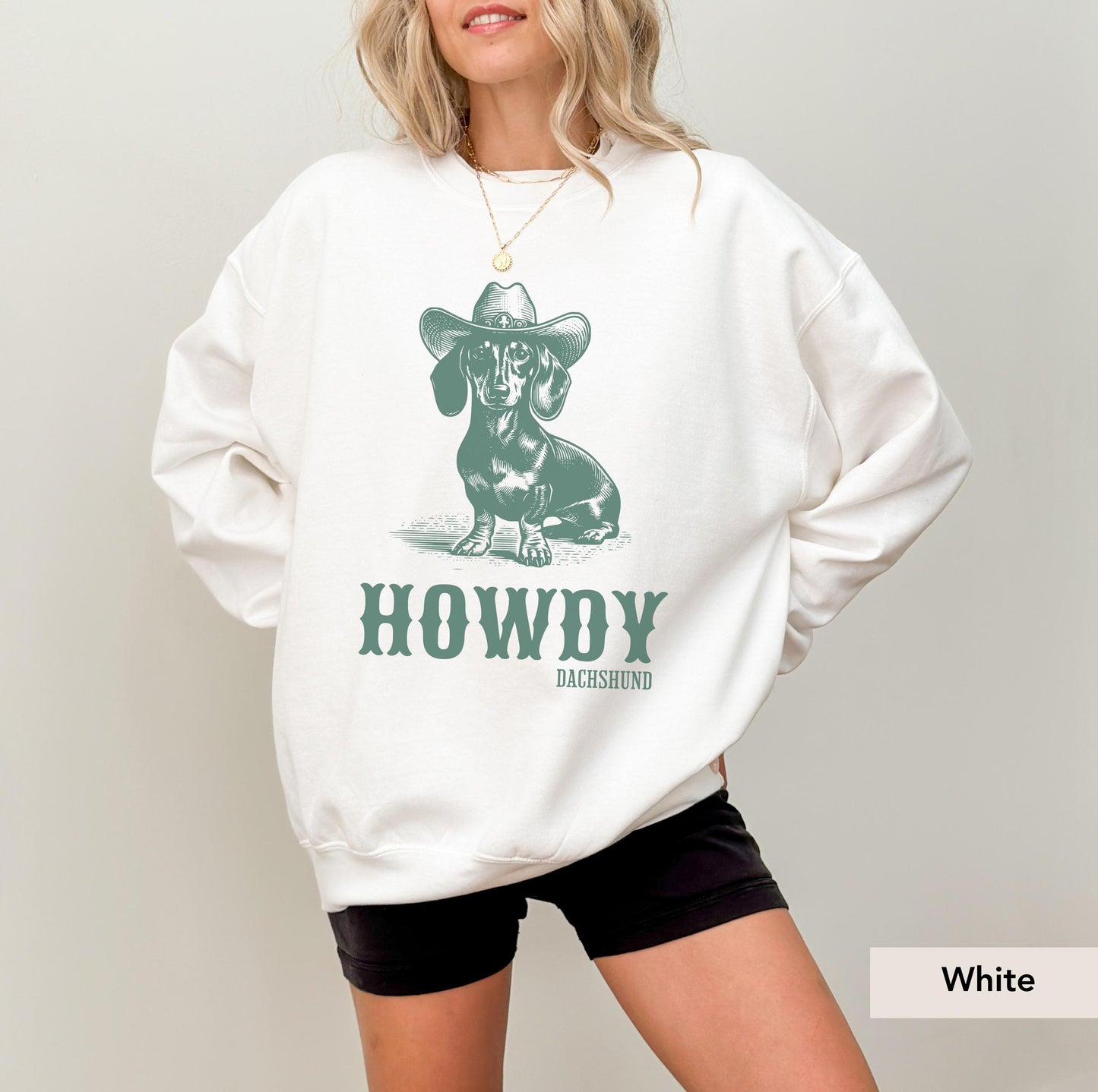 Howdy Dachshund Sweatshirt, Dachshund, Doxie Mama, Dachshund Sweatshirt, Dachshund Gift, Doxie Shirt, sausage dog, Dachshund shirt