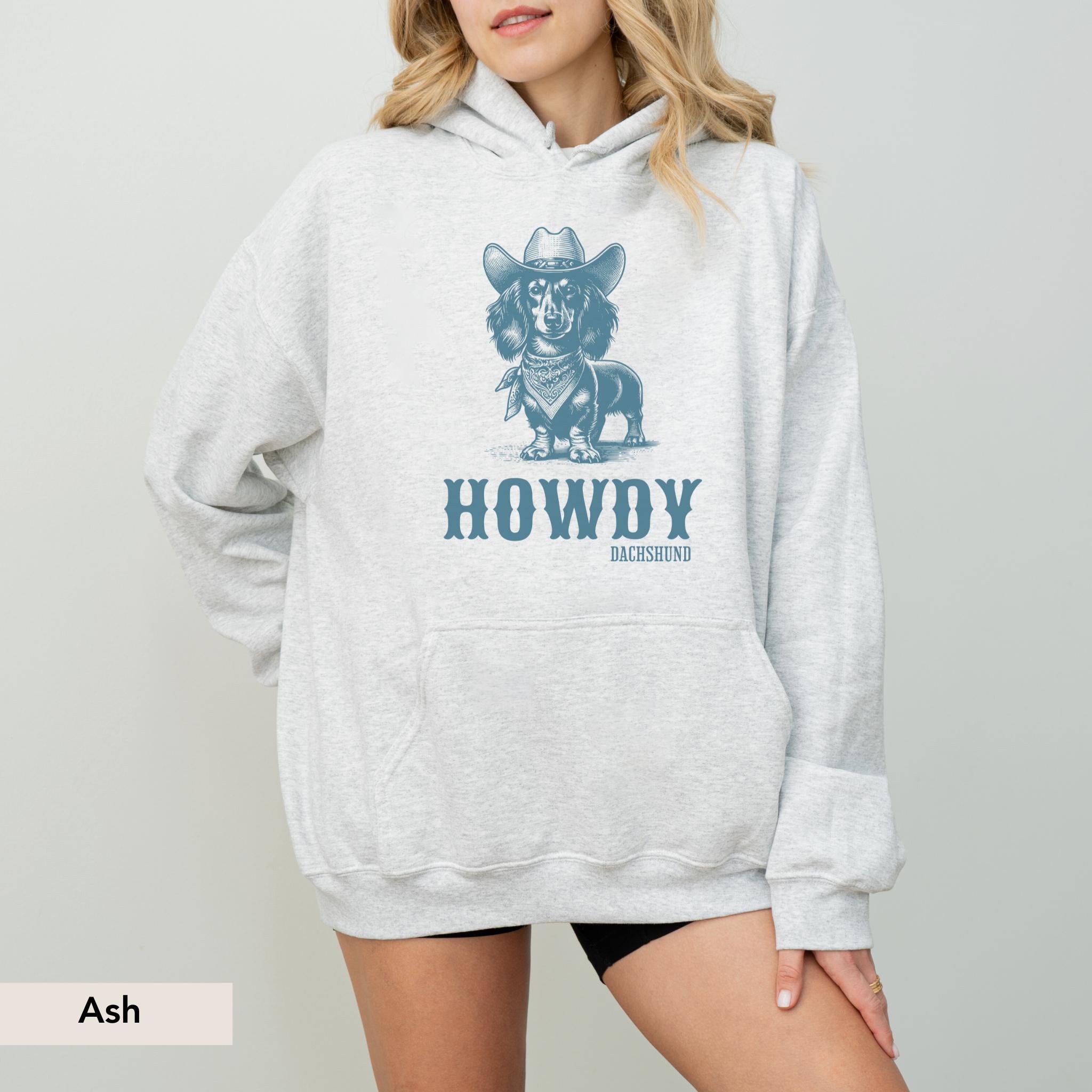 Howdy Dachshund Long Haired Hoodie, Dachshund, Doxie, Dachshund Sweatshirt, Dachshund Gift, Doxie Shirt, sausage dog, Dachshund shirt