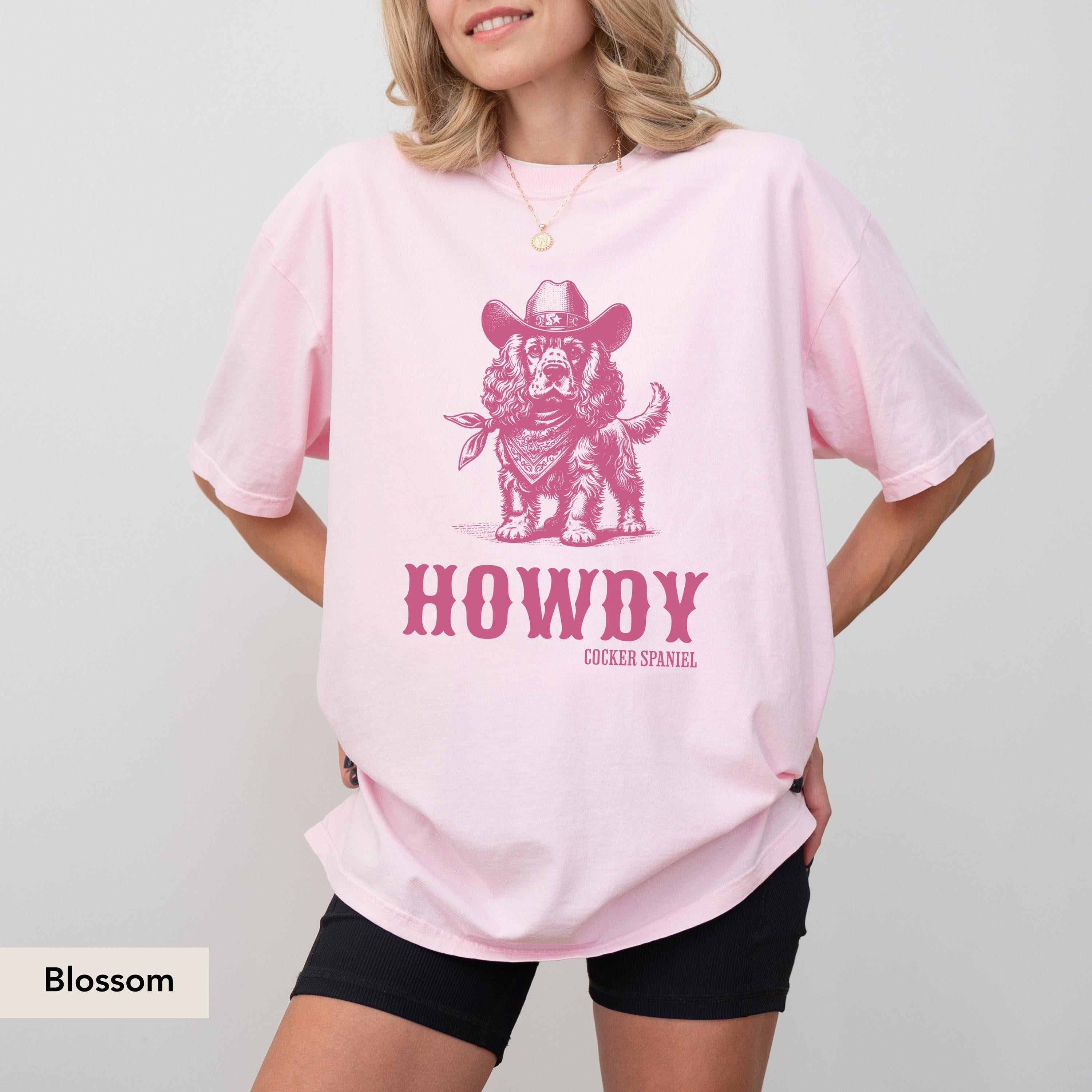 Howdy Cocker Spaniel Comfort colors Shirt, Cocker Spaniel Shirt, Spaniel, American Cocker Spaniel, Cocker Spaniel Shirt, Spaniel Cowboy