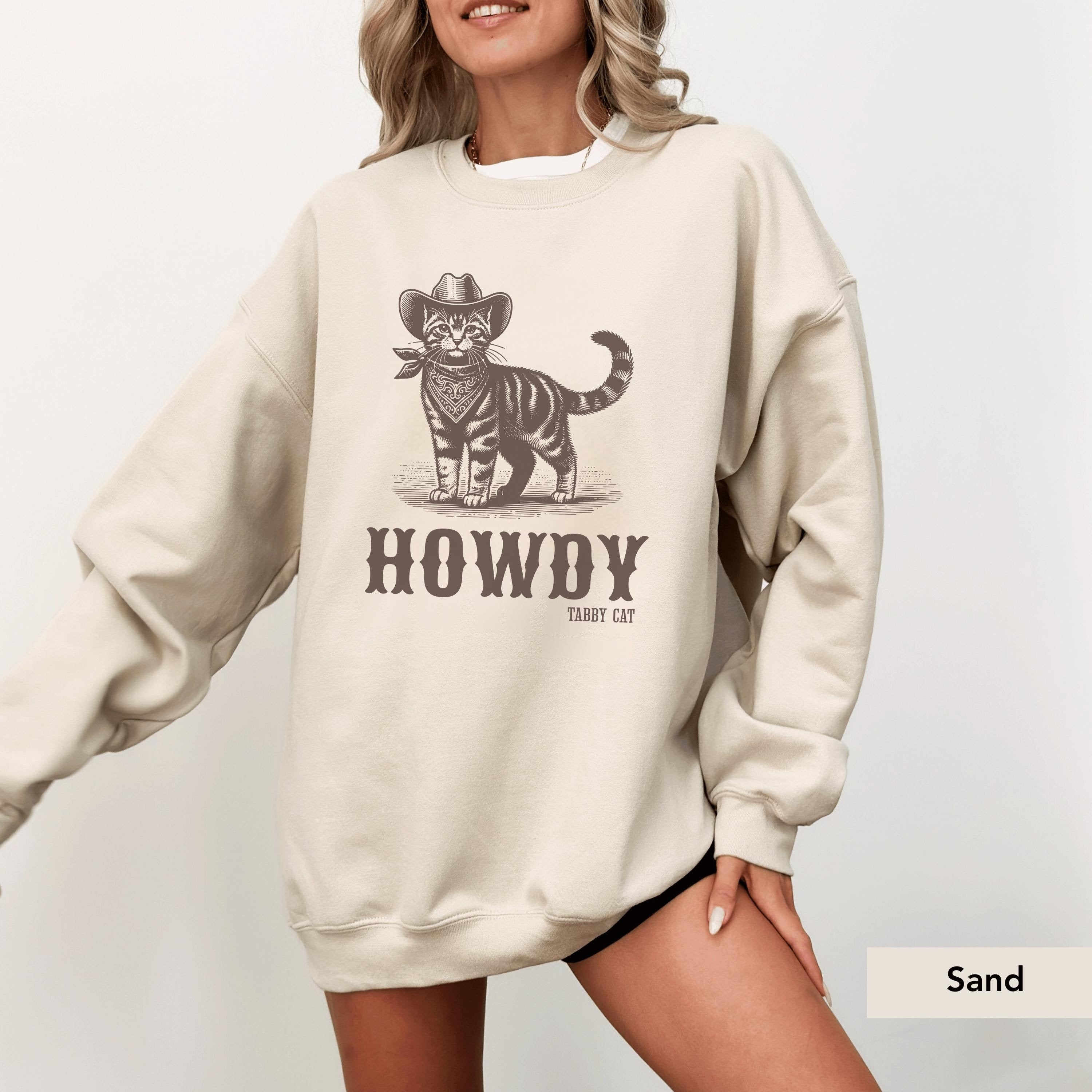Howdy Tabby cat Sweatshirt, Tabby cat, Tabby cat gifts, Tabby cat mom, Tabby cat Shirt, Cat mom sweatshirt, cat owner gift, Tabby Cat gift
