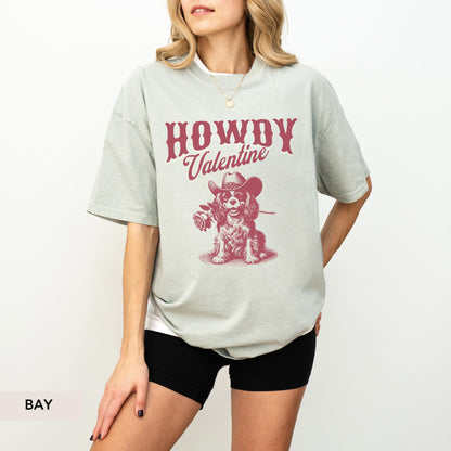 Howdy Cavalier Spaniel Valentine shirt, Cavalier King Charles Spaniel shirt, Cavalier King Charles Spaniel valentine gift