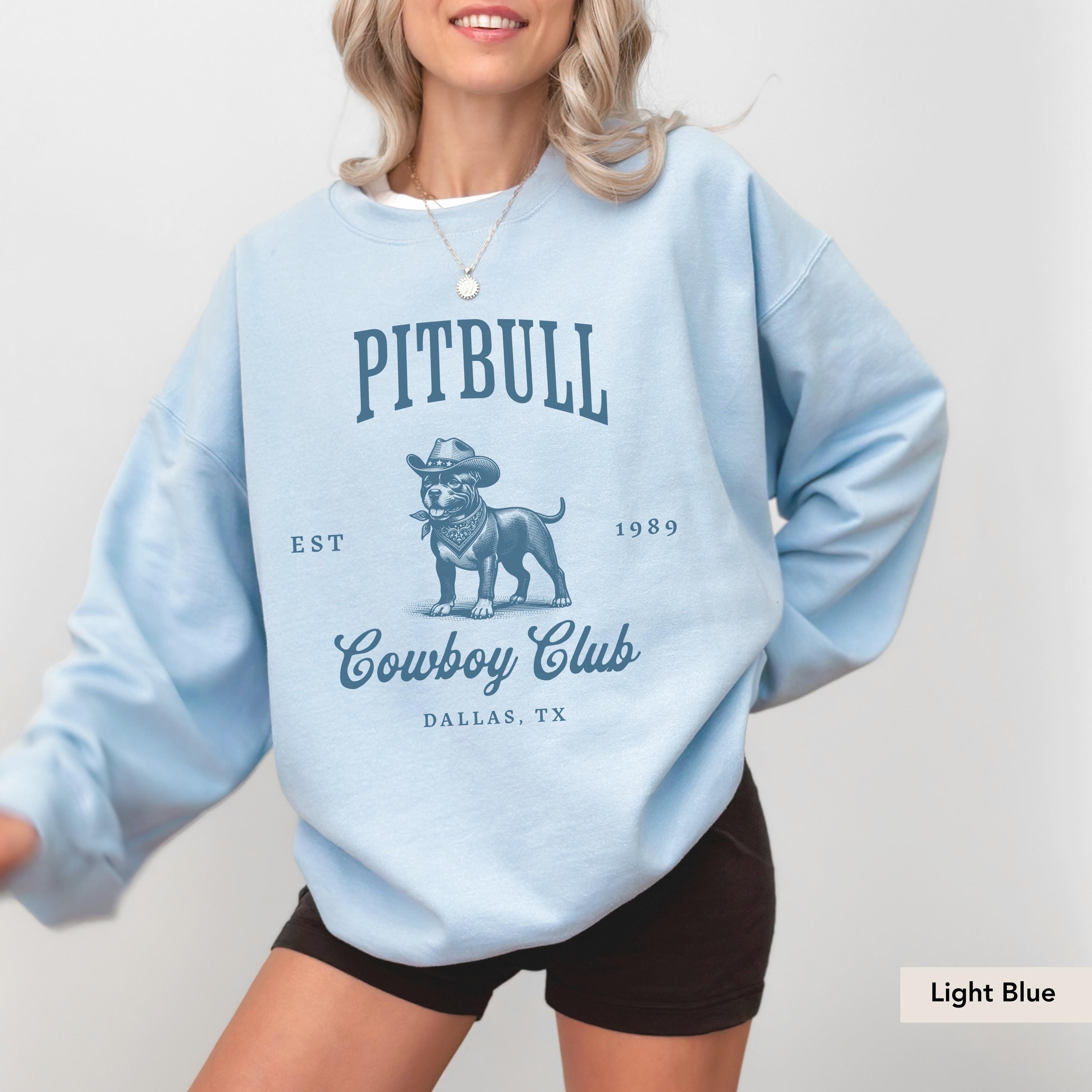 Pitbull cowboy club Sweatshirt, Pitbull shirt, Pitbull, Pitbull mom, Pitbull shirt, pittie, Pitbull Gifts, Pitbull t shirt, Pitbull Gift
