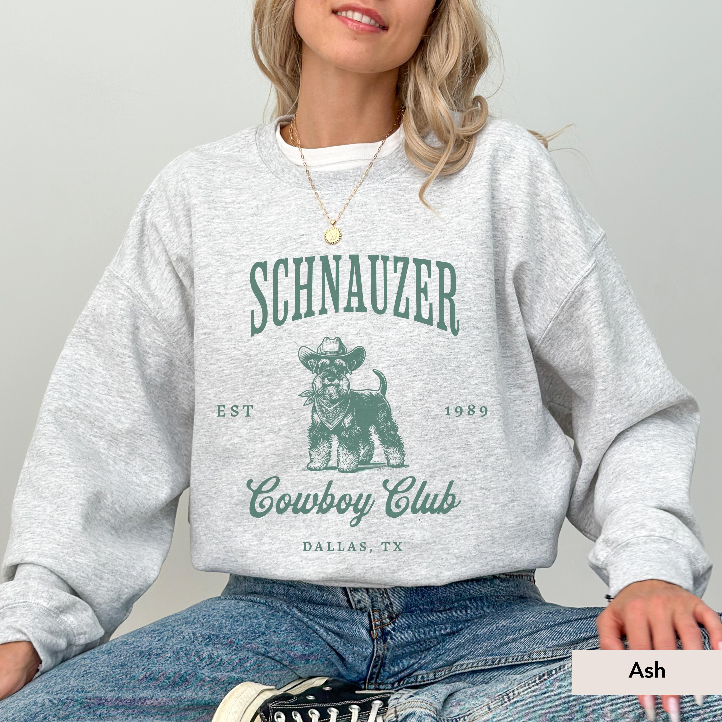 Schnauzer Cowboy Club Sweatshirt, Schnauzer, Schnauzer gifts, Schnauzer Sweater, Schnauzer Shirt, Schnauzer dog mom, Schnauzer lover