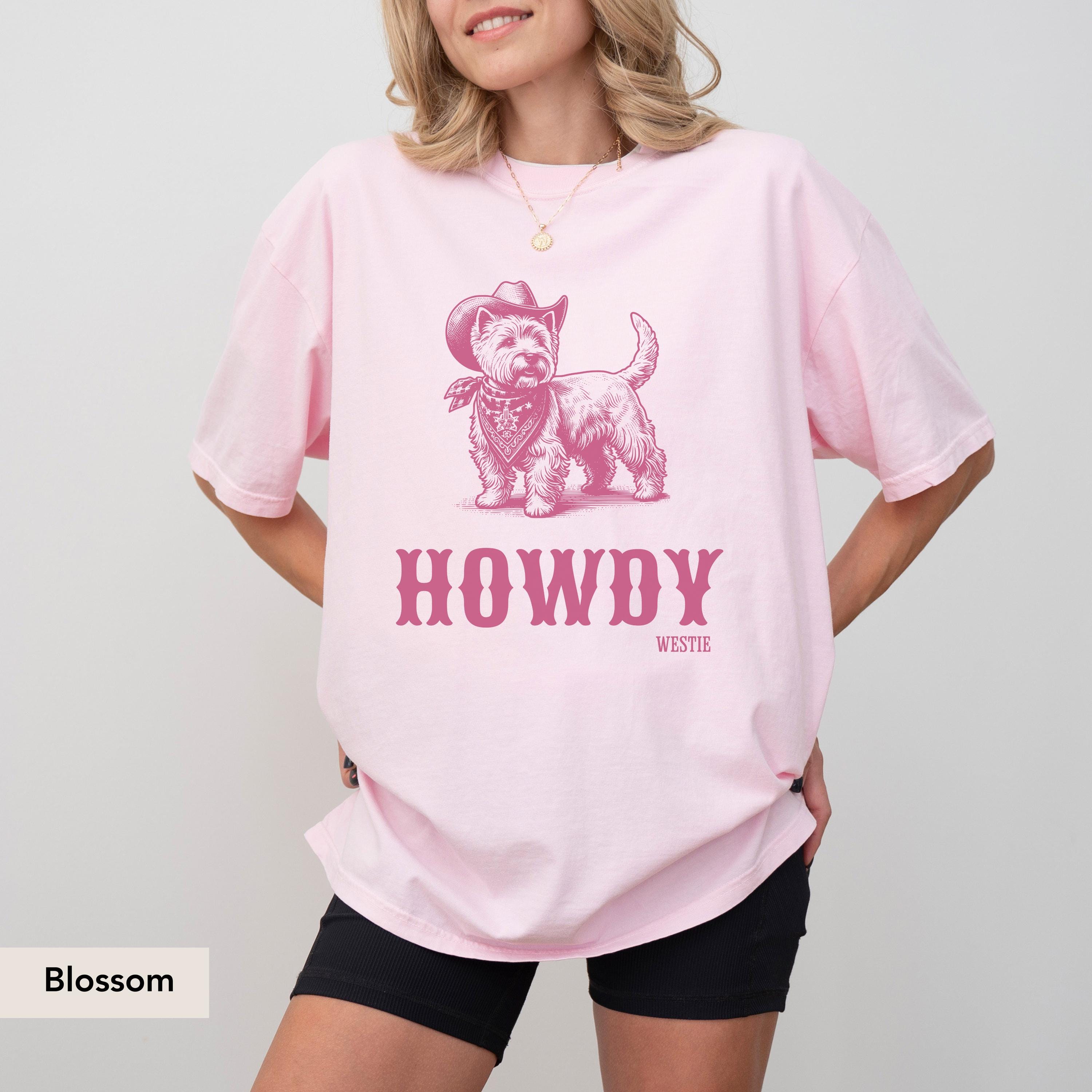 Howdy Westie Shirt, Westie, Westie Sweatshirt, Westie Gift, Westie Shirt, West Highland Terrier dog, Dog Cowboy, Westie lover gift