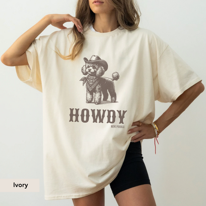 Howdy Mini Poodle Shirt