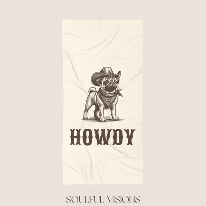 Howdy Pug Beach Towel